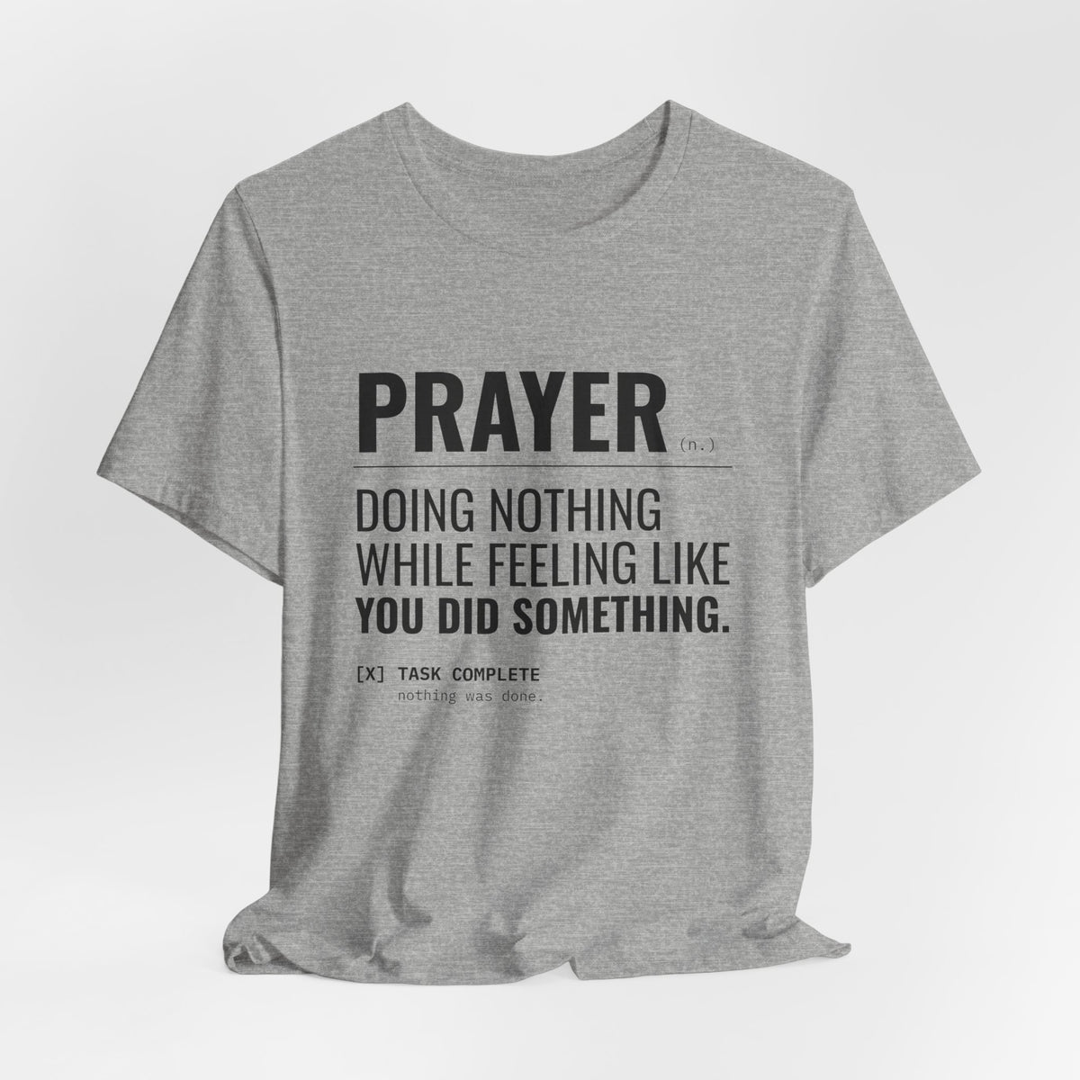 Prayer (n.) Tee