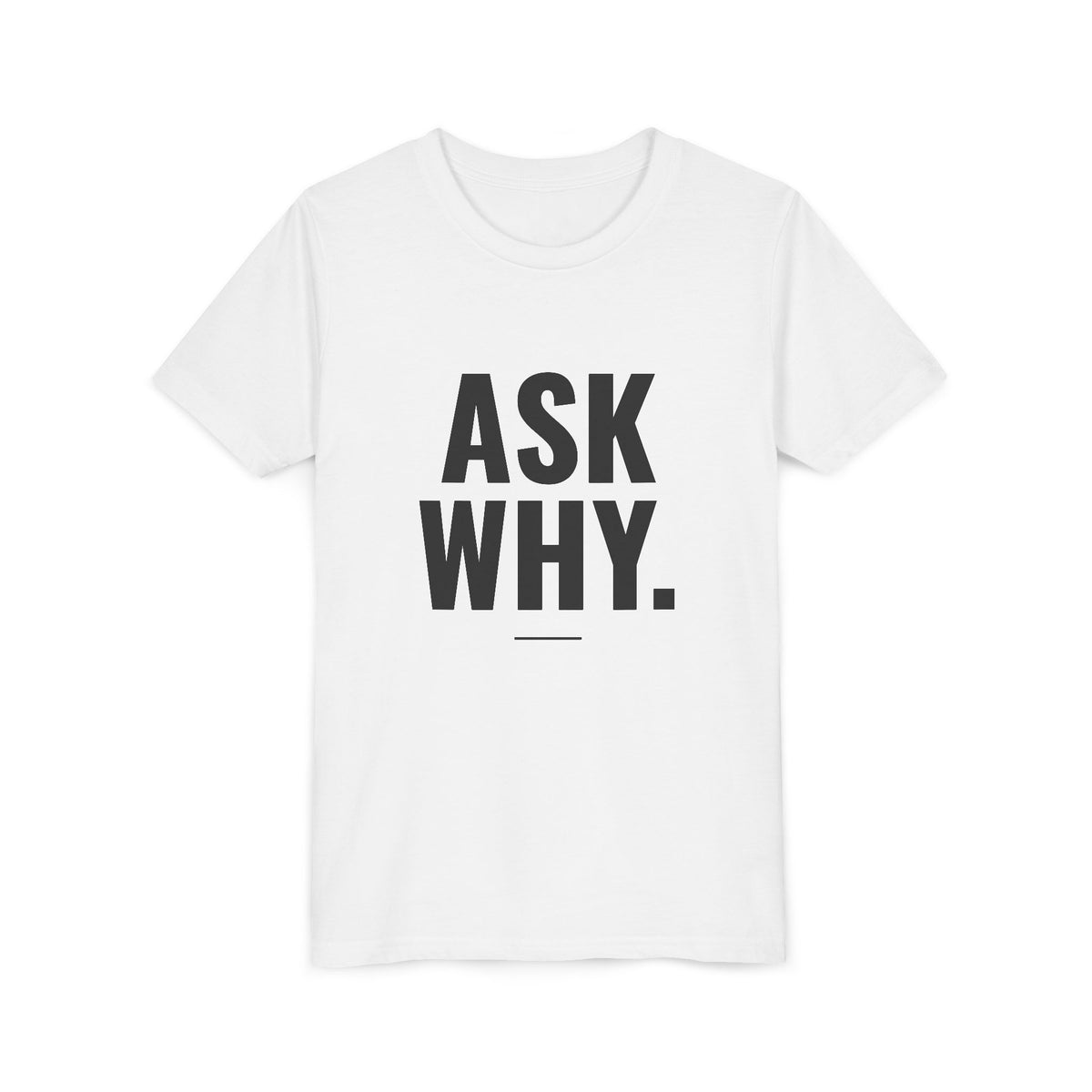 Ask Why Tee – Youth