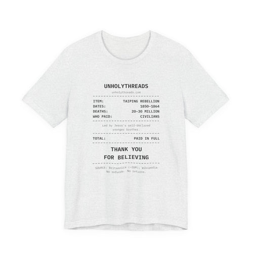 The Receipt: Taiping Rebellion Tee