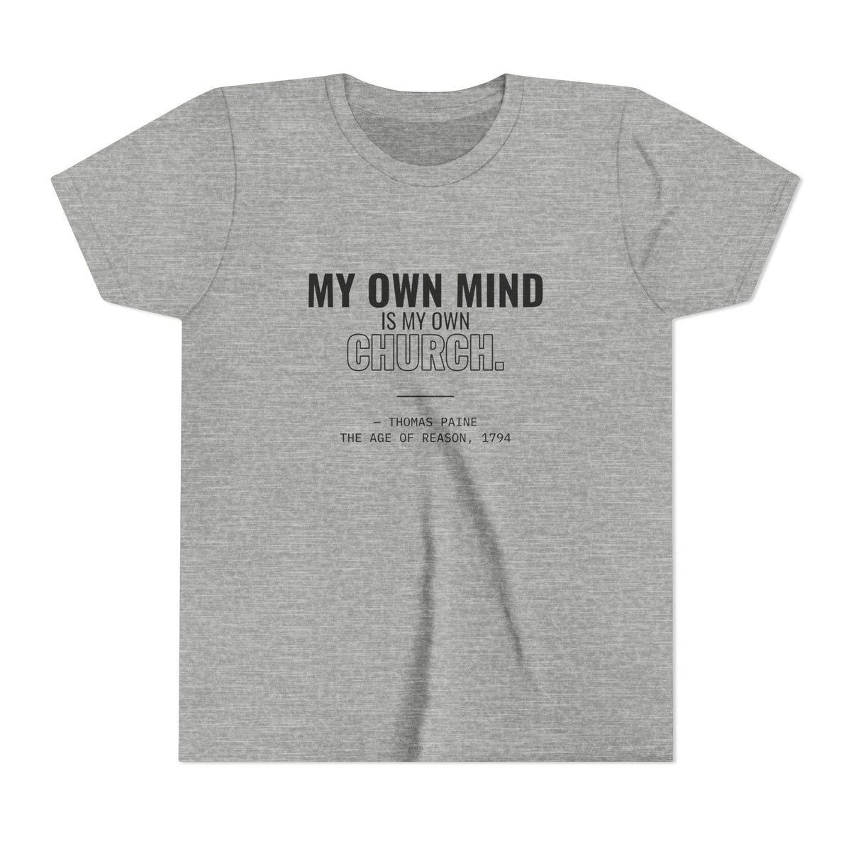 My Own Mind Is My Own Church Tee – Youth