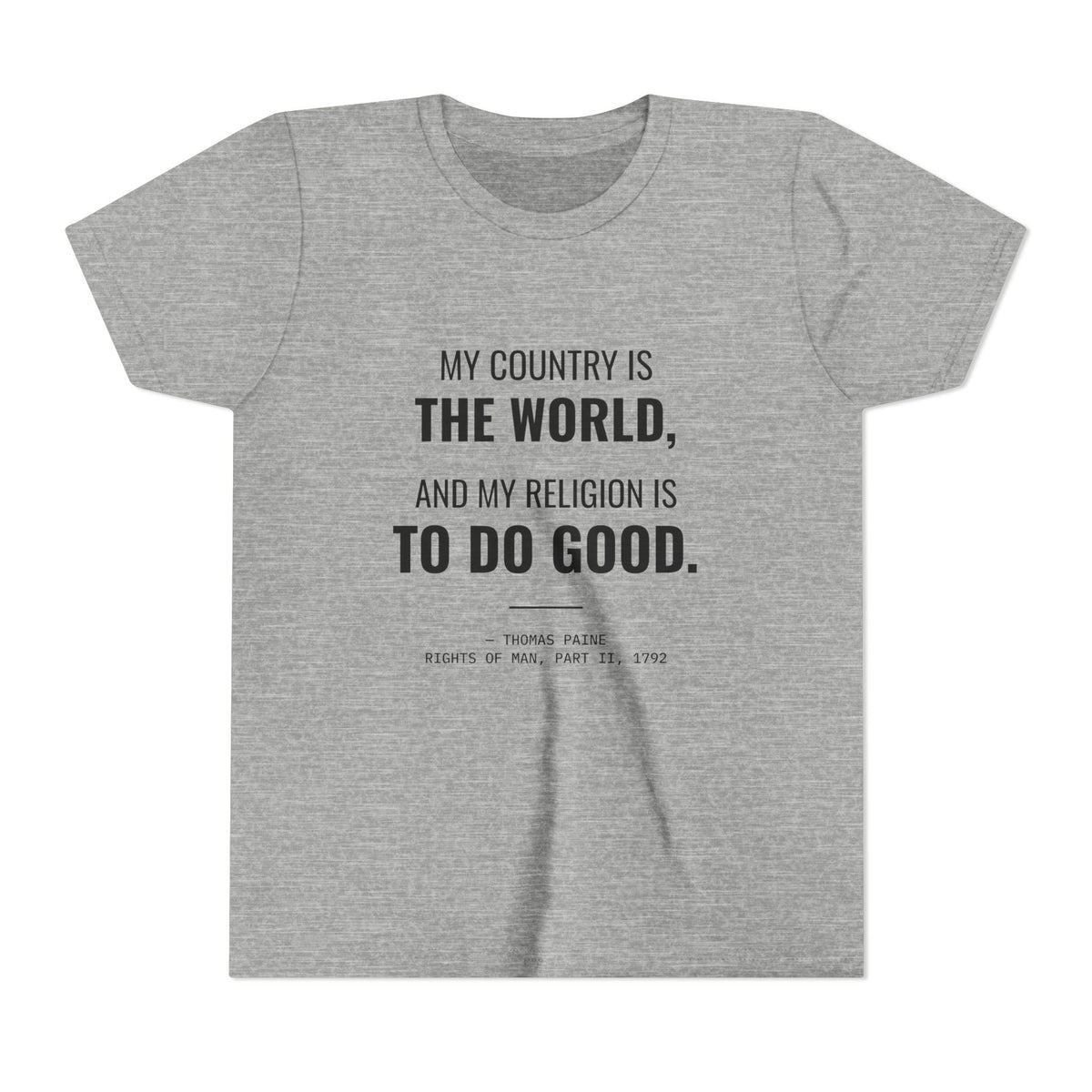 My Religion Is to Do Good Tee – Youth