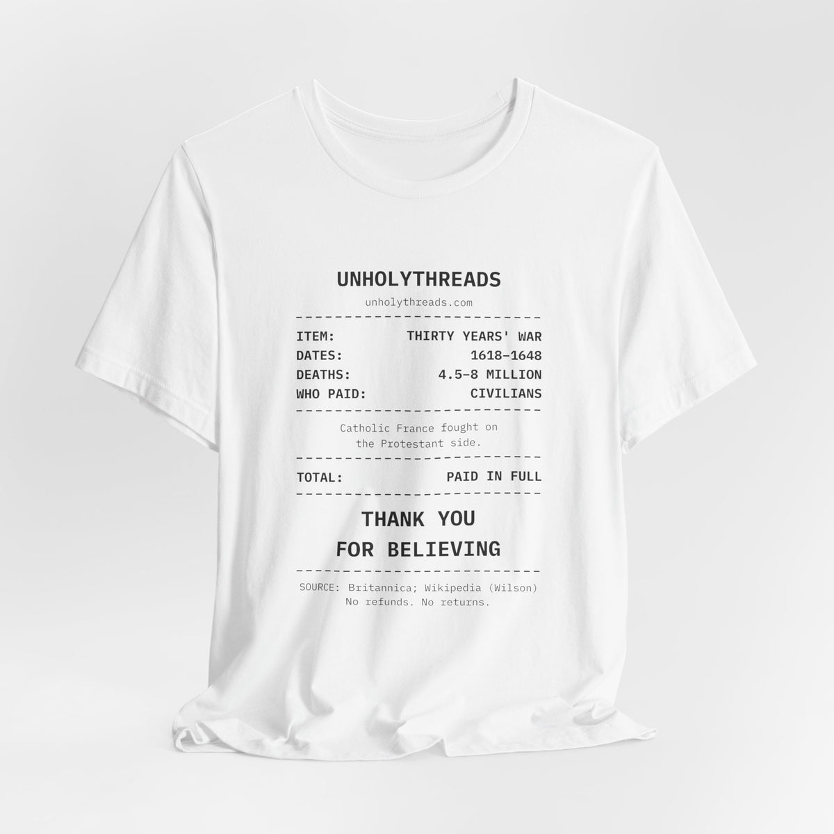 The Receipt: Thirty Years' War Tee