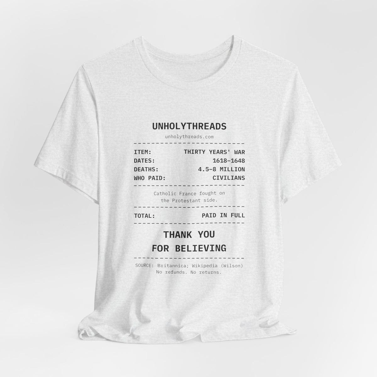 The Receipt: Thirty Years' War Tee