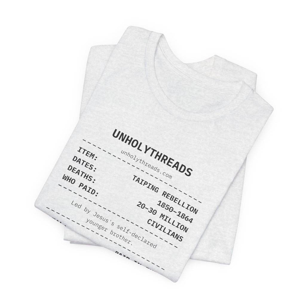 The Receipt: Taiping Rebellion Tee