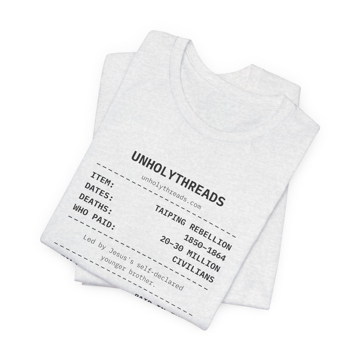 The Receipt: Taiping Rebellion Tee