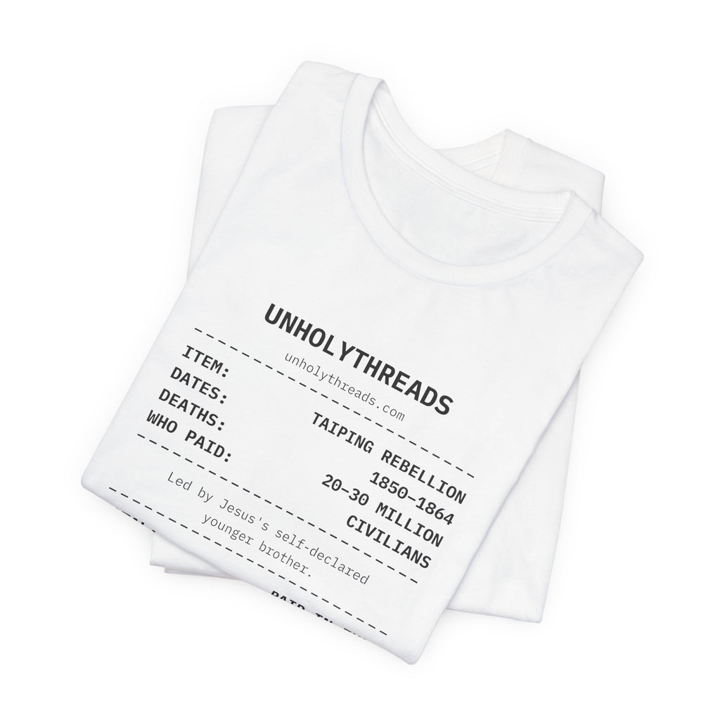 The Receipt: Taiping Rebellion Tee