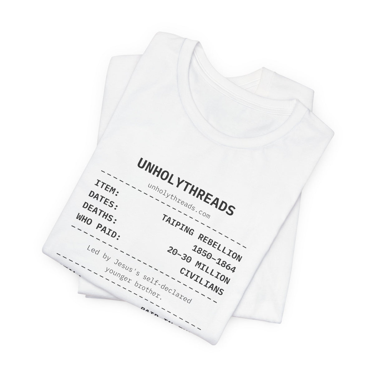 The Receipt: Taiping Rebellion Tee