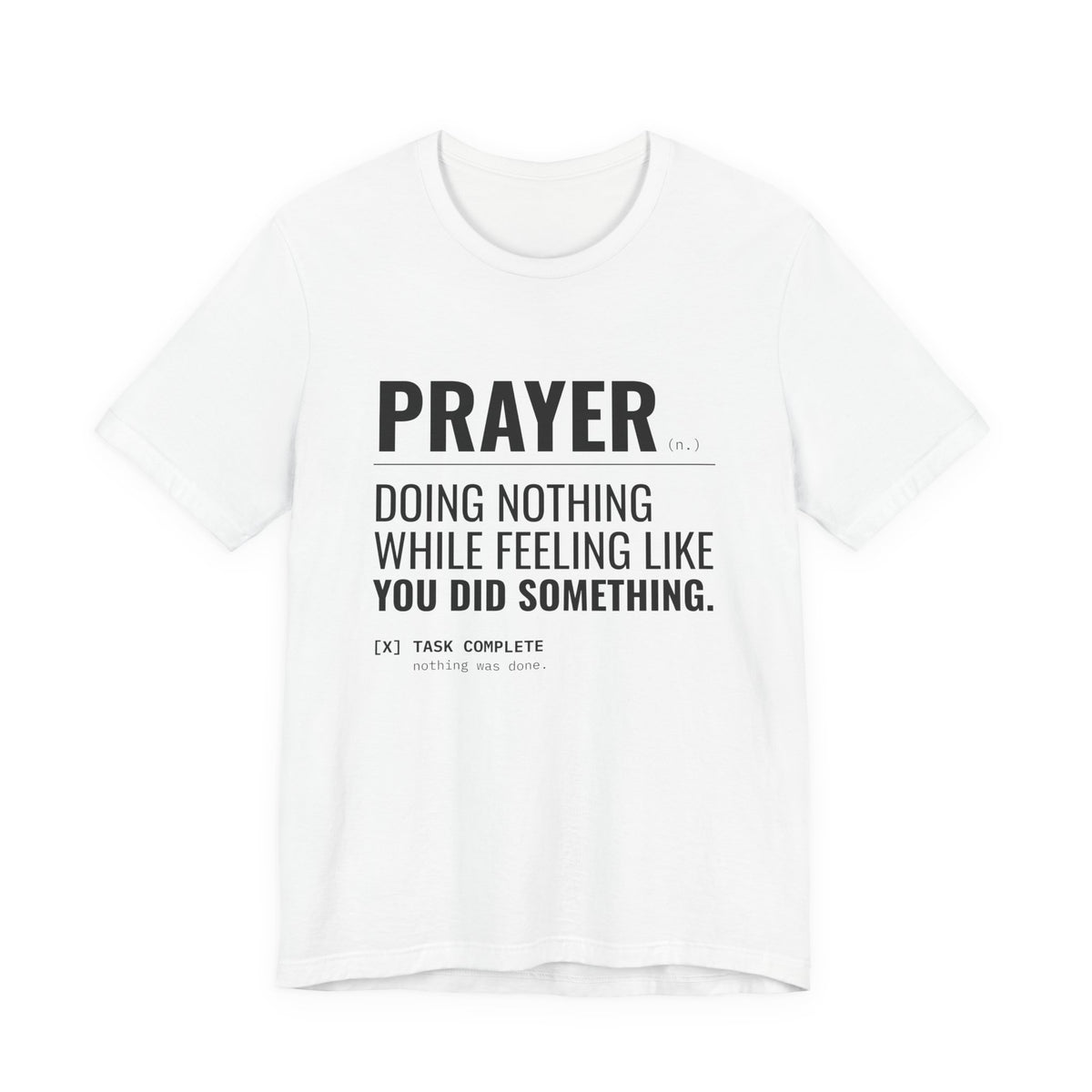 Prayer (n.) Tee