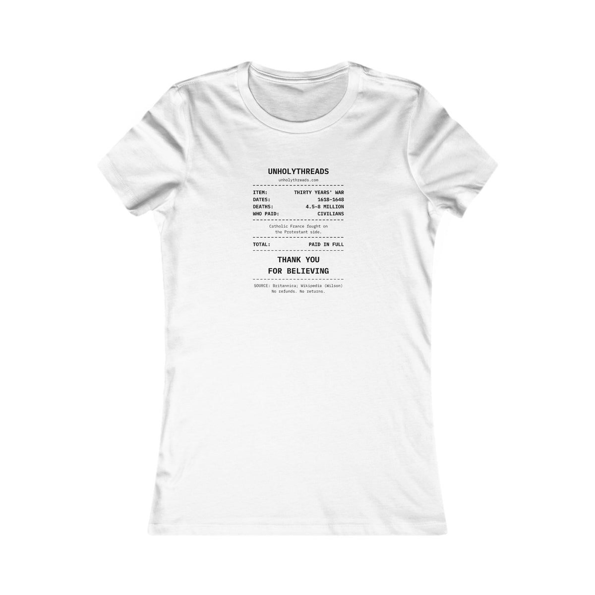 The Receipt: Thirty Years' War Tee – Women's Slim Fit