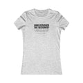 Who Designed the Designer? Tee – Women's Slim Fit