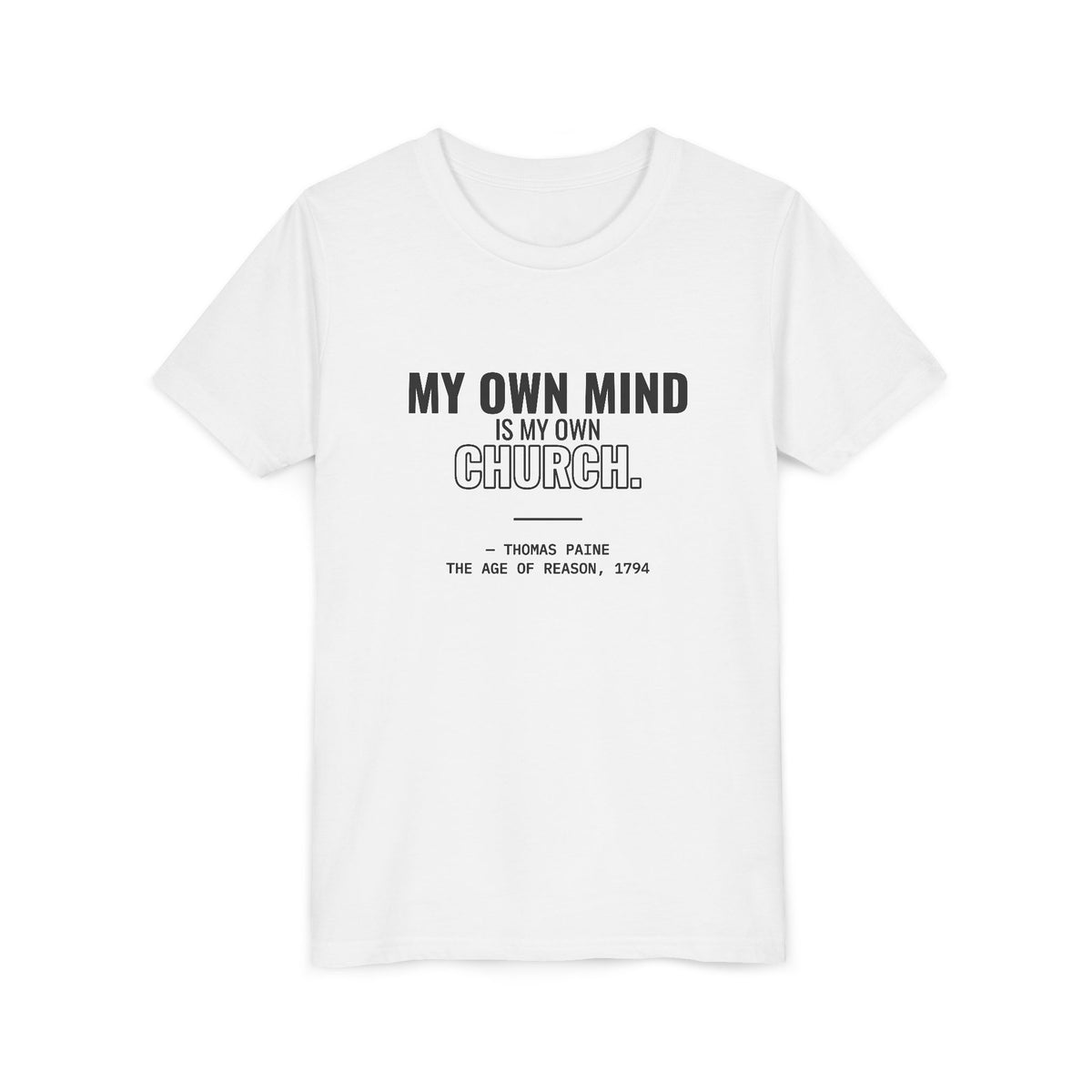 My Own Mind Is My Own Church Tee – Youth
