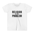 Religion Is the Problem Tee – Youth
