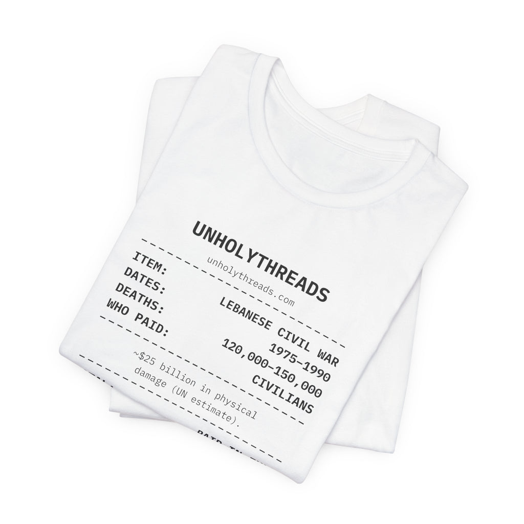 The Receipt: Lebanese Civil War Tee