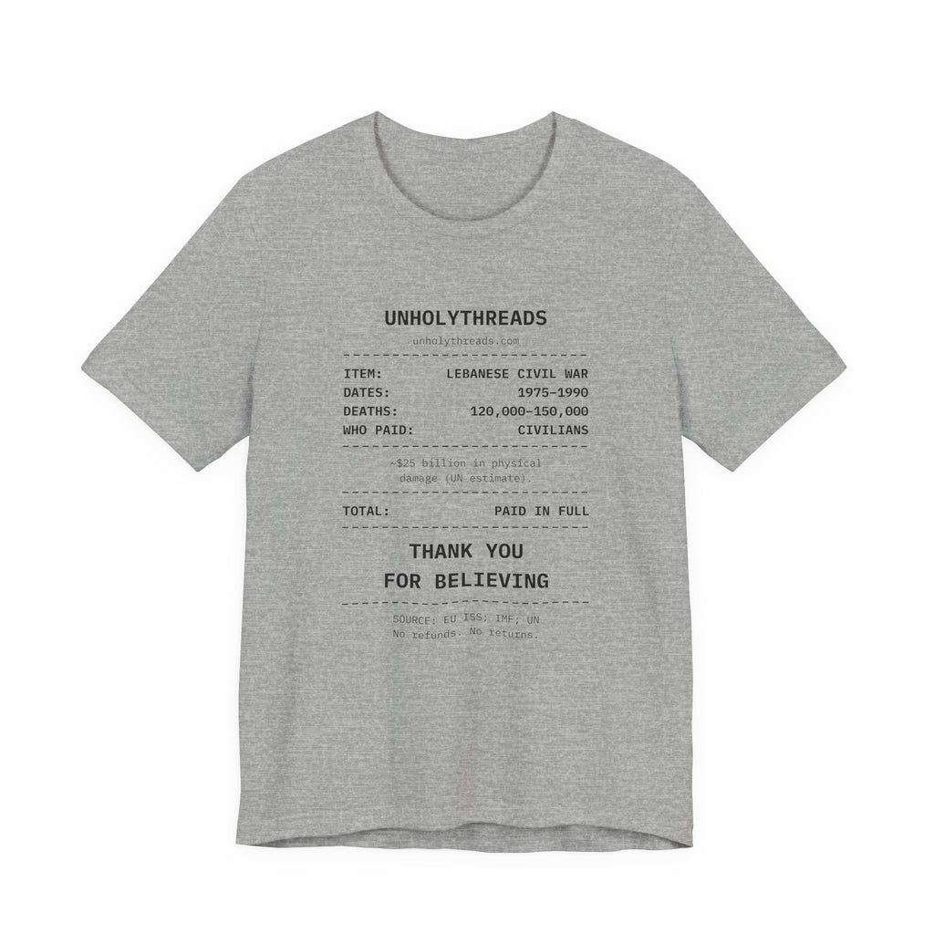 The Receipt: Lebanese Civil War Tee