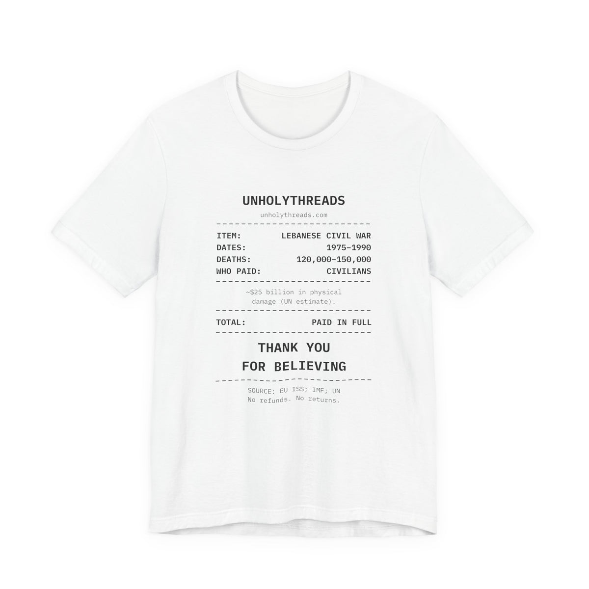 The Receipt: Lebanese Civil War Tee