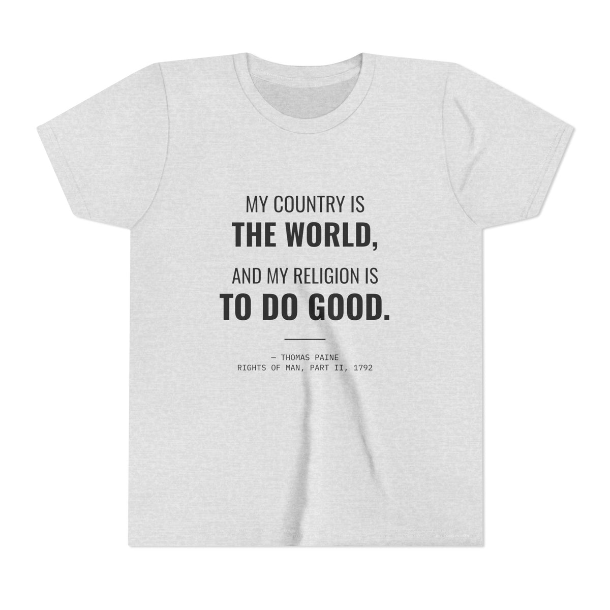 My Religion Is to Do Good Tee – Youth