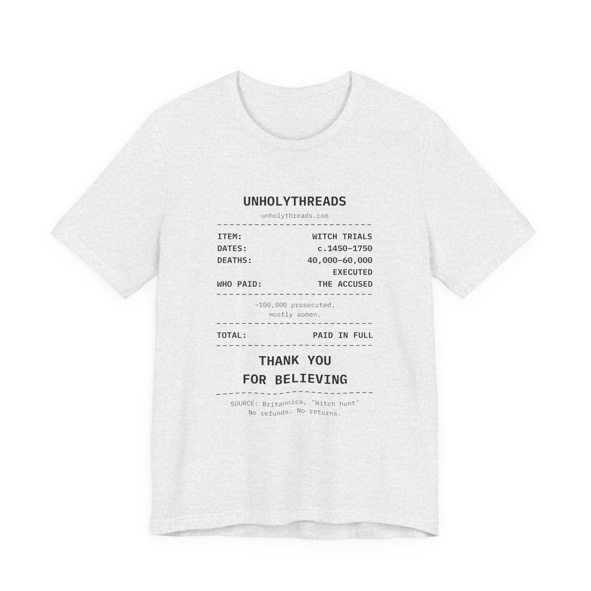 The Receipt: Witch Trials Tee