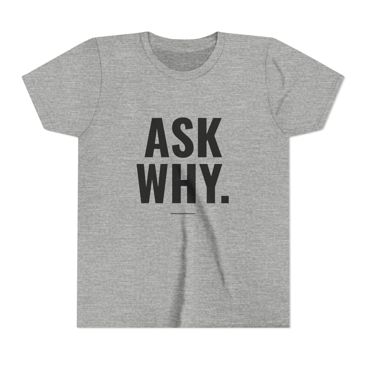 Ask Why Tee – Youth