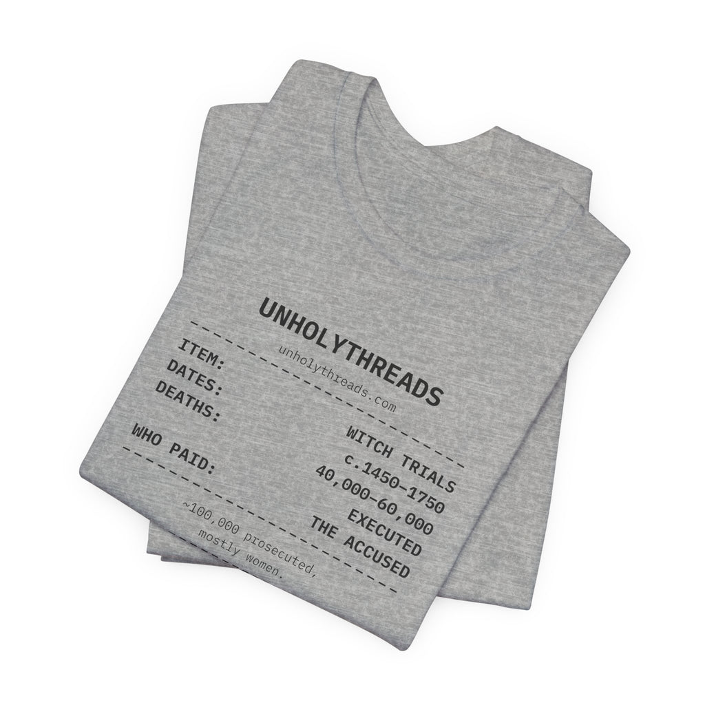 The Receipt: Witch Trials Tee