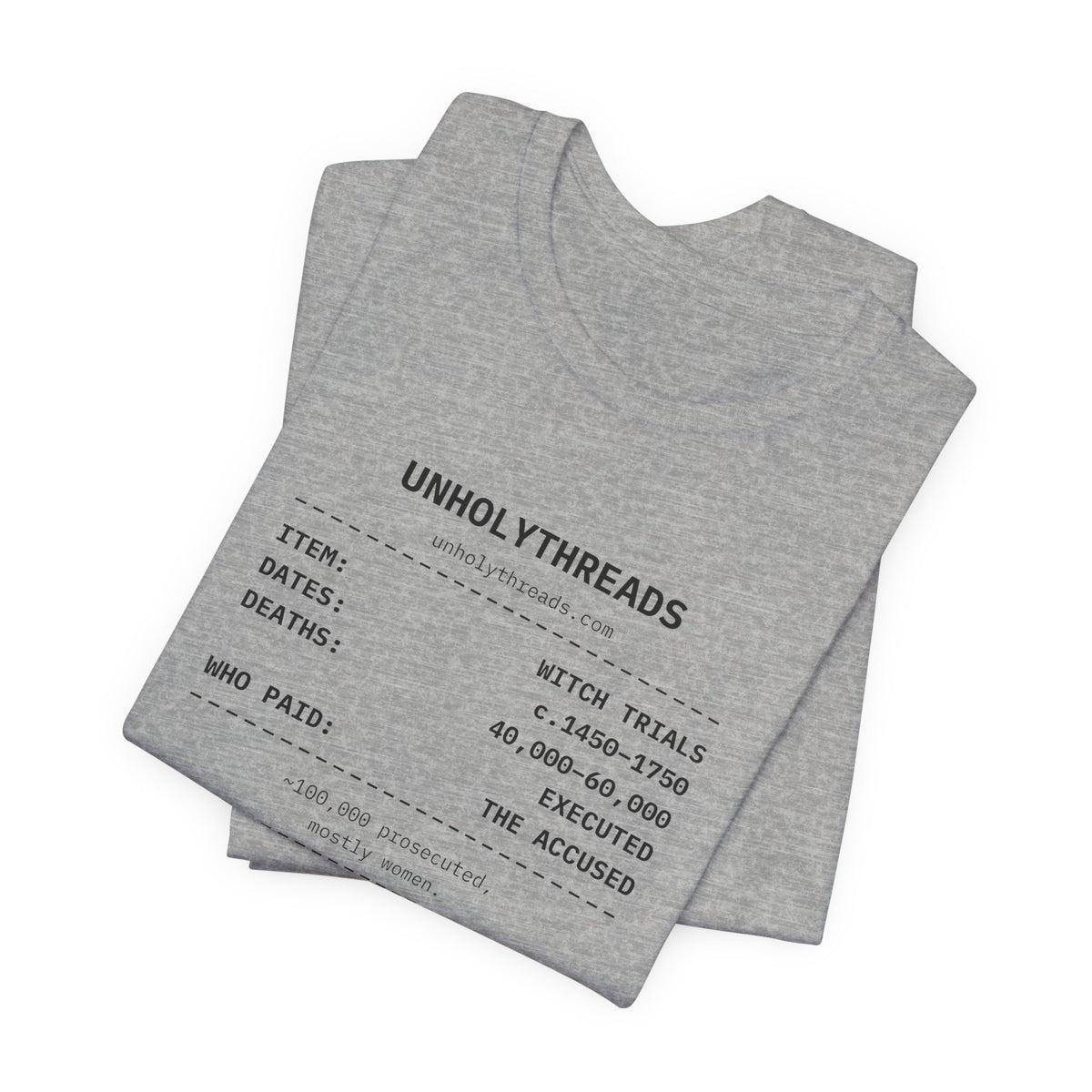 The Receipt: Witch Trials Tee