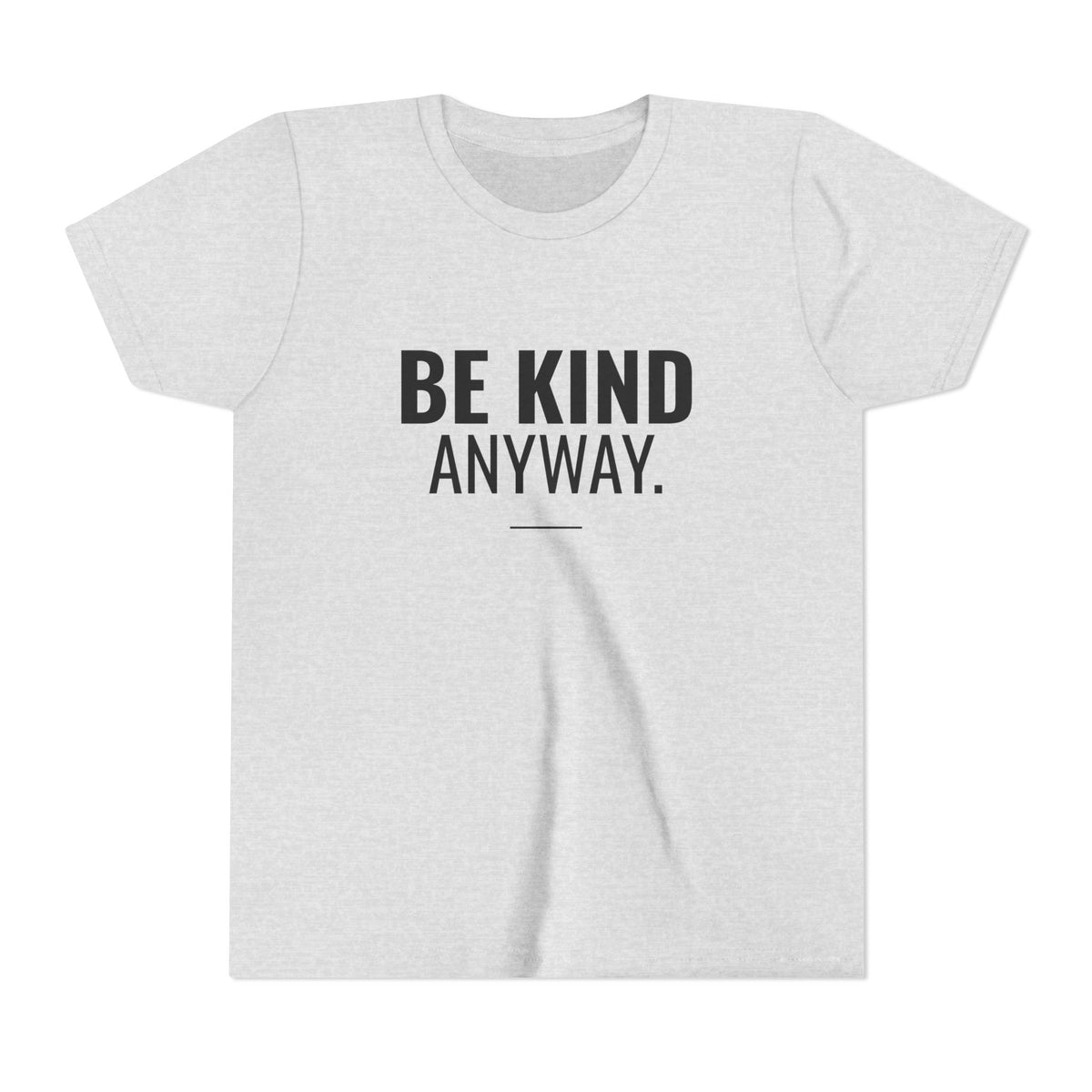 Be Kind Anyway Tee – Youth
