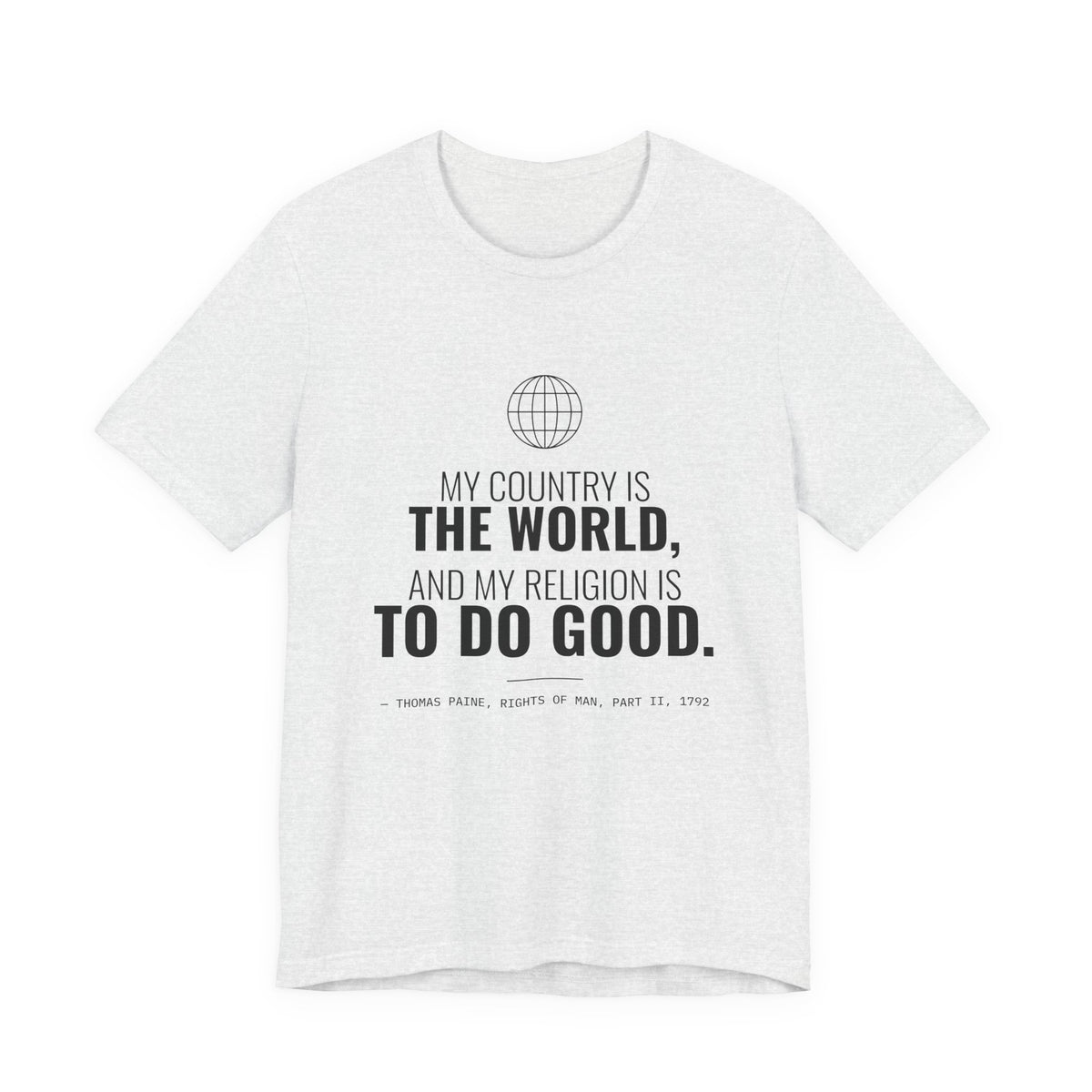 My Religion Is to Do Good Tee