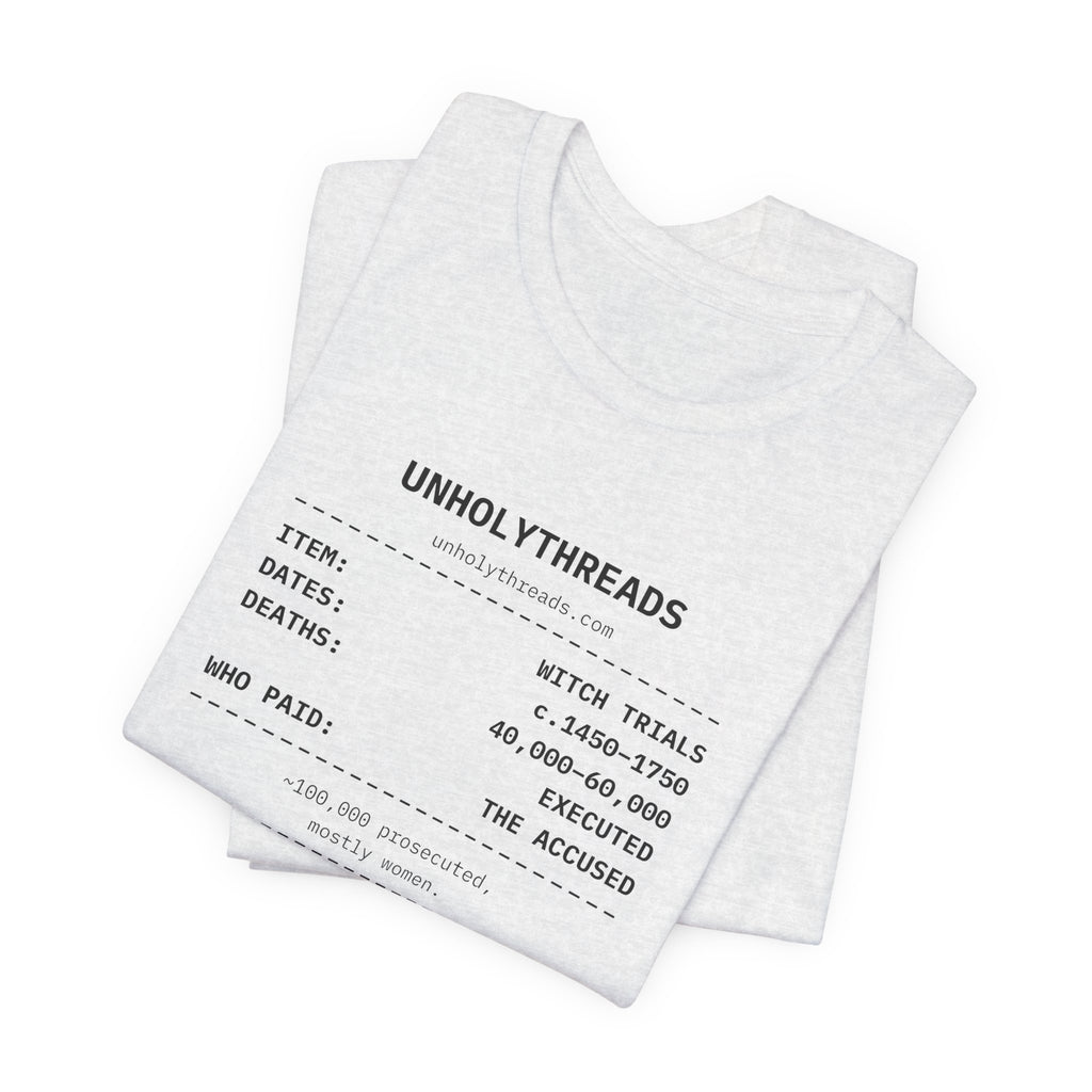 The Receipt: Witch Trials Tee