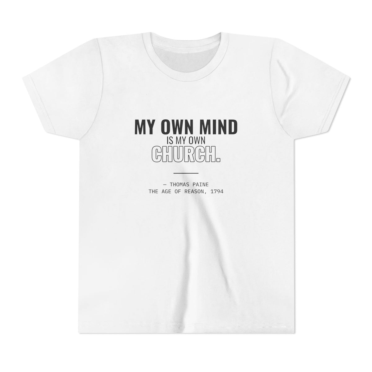 My Own Mind Is My Own Church Tee – Youth