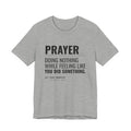 Prayer (n.) Tee
