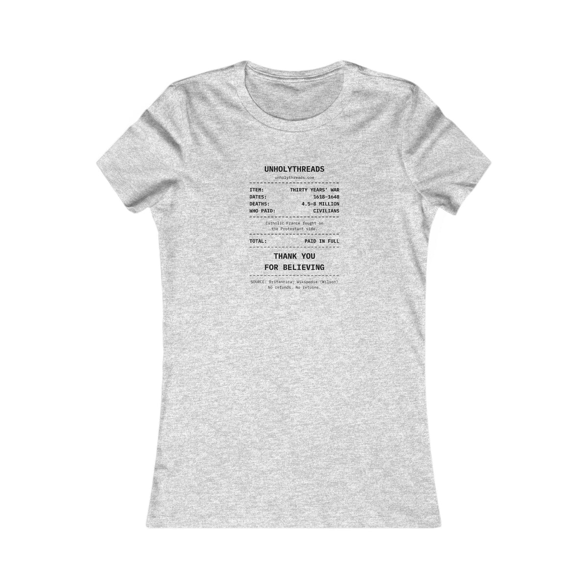 The Receipt: Thirty Years' War Tee – Women's Slim Fit
