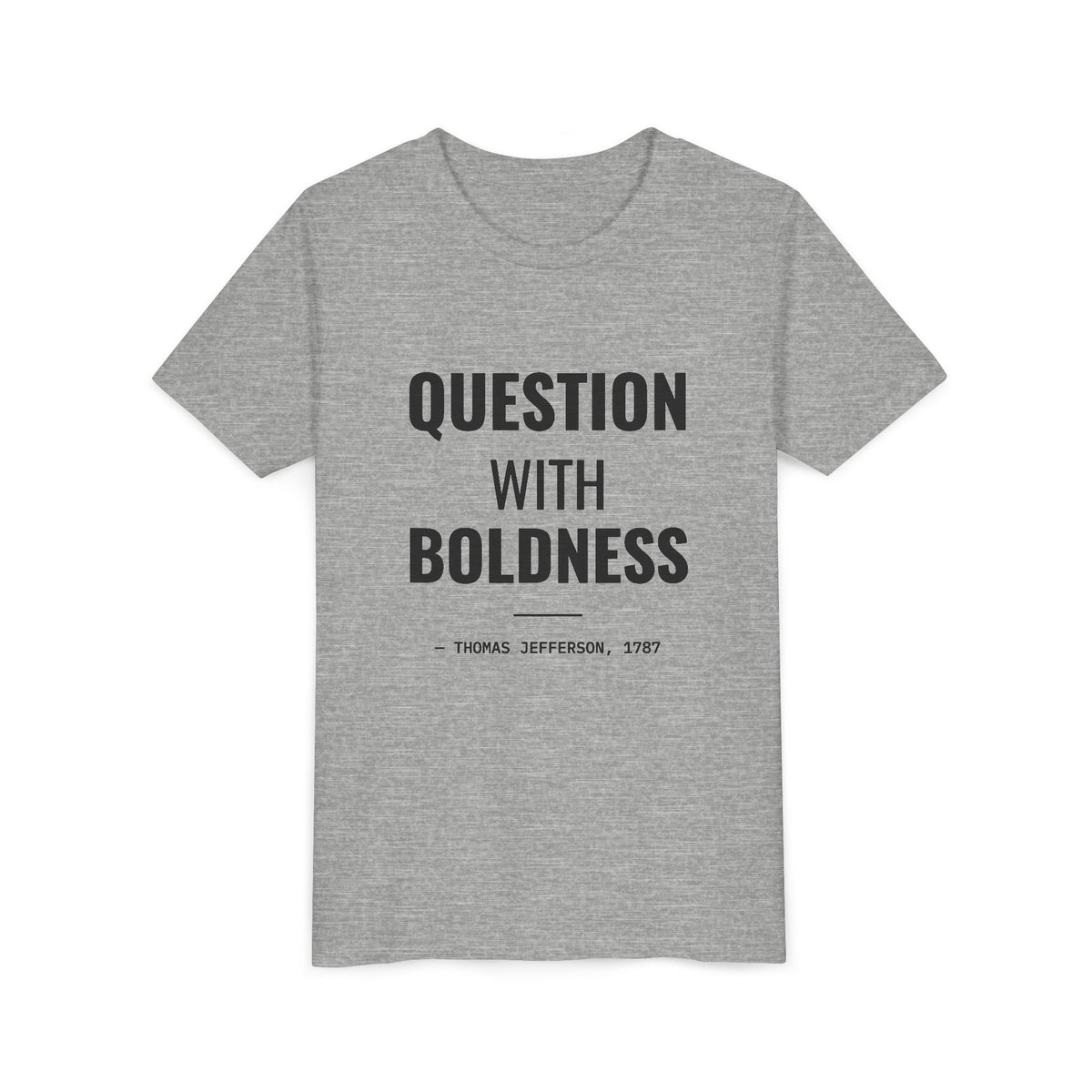 Question With Boldness Tee – Youth