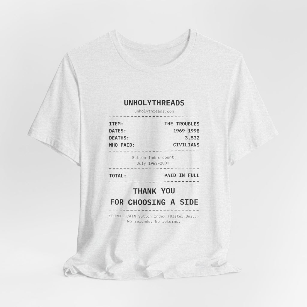 The Receipt: The Troubles Tee