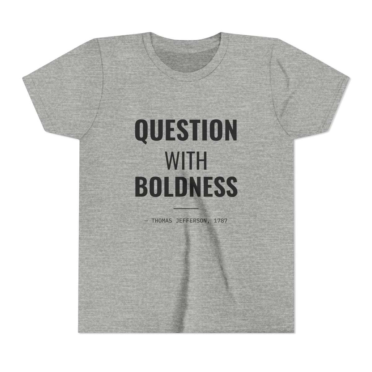 Question With Boldness Tee – Youth