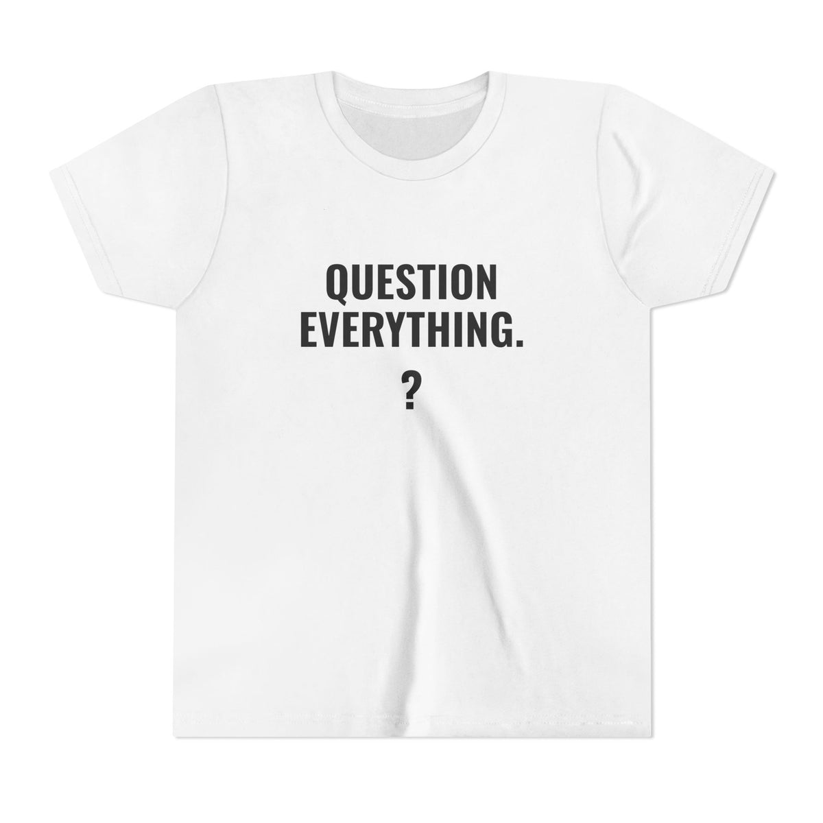 Question Everything Tee – Youth