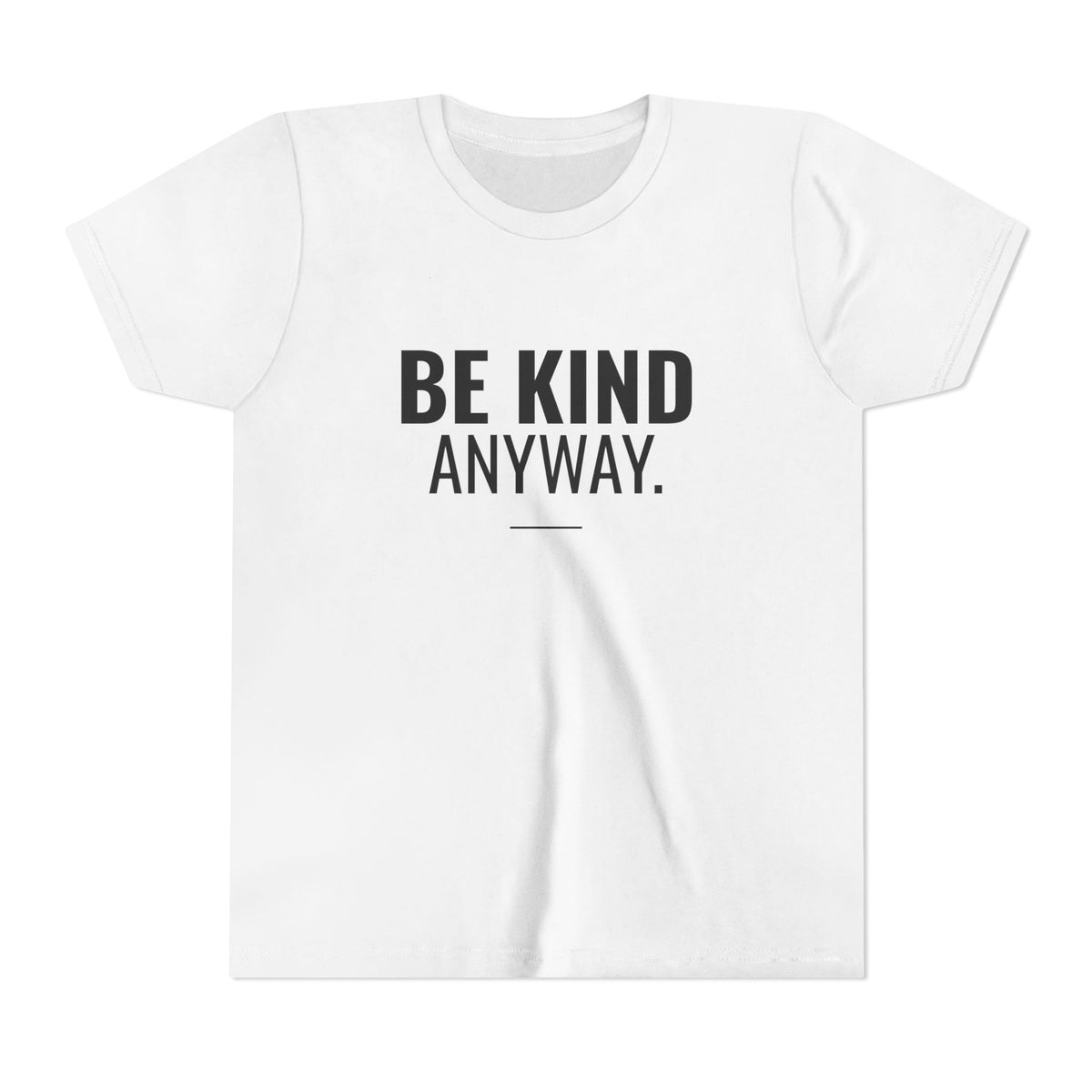 Be Kind Anyway Tee – Youth